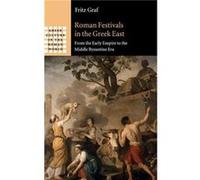 Roman Festivals in the Gr ast - Fritz Ohio State University Graf - Cambridge University Press - Livre en Anglais - Hardback Fritz Ohio State University GrafFritz Ohio State University Graf (Auteur