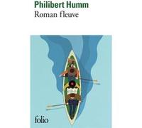Philibert Humm – Roman Fleuve – Roman – Poche – Gallimard