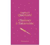 Roman français - Clamser à Tataouine - Édition collector - Littérature francophone