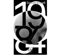 Roman - George Orwell - 1984 - Monde totalitaire - Police de la Pensée