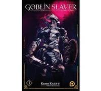 Roman Goblin Slayer - tome 1 Kumo Kagyu (Auteur), Noboru Kannatuki (Illustration), Sandy Julien (Traduction)