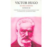 Oeuvres complètes de Victor Hugo : Roman, tome 3