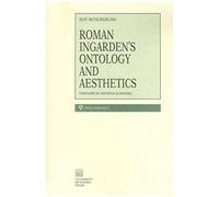 Roman Ingarden S Ontology & Aesthetics