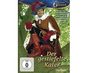 Roman Knika;Jürgen Tarrach;Kai Wiesinger - Sechs auf Einen Streich: der Gestiefelte Kater