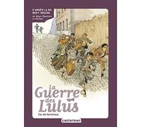 Roman La Guerre des Lulus 1916, un été berlinois - Eva Grynszpan - Casterman - broché - Roman junior