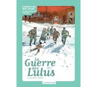 Roman La Guerre des Lulus: 1917, la Grande évasion (5)