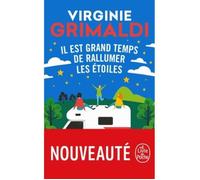 Roman - LDP - Il est grand temps de rallumer les étoiles - Grimaldi, Virginie - 2019 - 288 pages