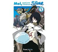 Kurokawa Moi, quand je me réincarne en Slime (roman) tome 1