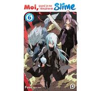 Roman Moi, quand je me réincarne en Slime - Tome 6 - Fuse - Kurokawa Eds - broché - Roman adolescent