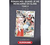 Roman Moi, quand je me réincarne en slime - Tome 8 - Fuse - Kurokawa Eds - broché - Manga