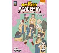 Roman My Hero Academia Les dossiers secrets de UA T06