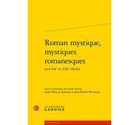 Roman mystique, mystiques romanesques