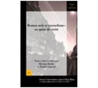 Roman Noir Et Journalisme : En Quête De Vérité