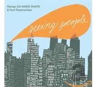 Roman Ott & Kurt Rosenwinkel - Seeing People