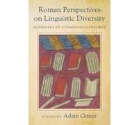 Roman Perspectives On Linguistic Diversity