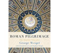 Roman Pilgrimage: The Station Churches