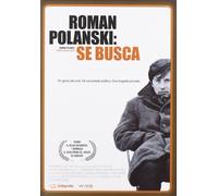 Roman Polanski: Wanted And Desired