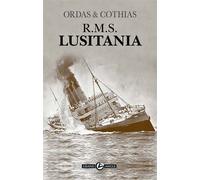 Roman - R.M.S. Lusitania 0 - Patrick Cothias - Bamboo Eds - cartonné - Roman