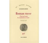Roman russe : Pour présager les tourments à venir – Gallimard