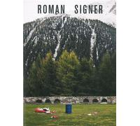 Roman Signer - Max Wechsler - Dilecta Eds - broché - Beau livre
