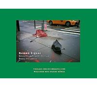 Roman Signer Reisefotos/Travel Photos 1991/2022 /anglais/allemand