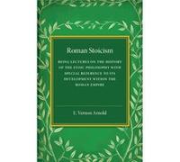 Roman Stoicism (Paperback) E Vernon Arnold, (Auteur)