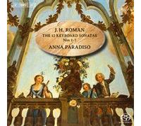 Roman: The 12 Keyboard Sonatas, Nos. 1-7
