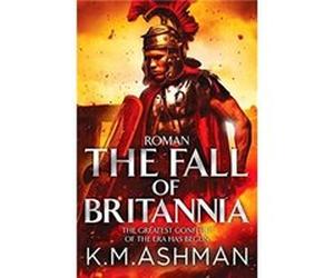 Roman The Fall of Britannia by K. M. Ashman Paperback Book K. M. Ashman (Auteur)