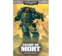 Roman Warhammer 40000 : Champ de Mort