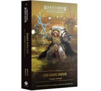 Roman Warhammer 40000 : Horus Heresy - Les Faux Dieux