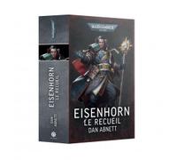Roman Warhammer 40000 : La Trilogie Eisenhorn - Le recueil