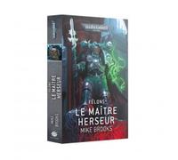 Roman Warhammer 40000 : Le Maître Herseur