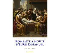 Romance à Morte d'ElRei D.Manuel