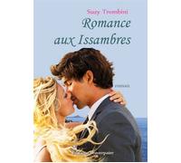 Romance aux Issambres - Suzy Trombini - Beaurepaire Eds - broché - Roman