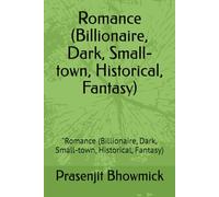 Romance (Billionaire, Dark, Small-town, Historical, Fantasy): "A Love That Defies Time, Power, and Destiny"