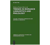 Romance Comparative And Historical Linguistics