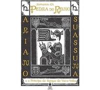 Romance Da Pedra Do Reino E O Príncipe Do Sangue Do Vai-E-Volta Ariano Suassuna (Auteur)