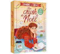 Romance de l'avent - Mon crush de Noël - Claire Renaud - Auzou Philippe Eds - broché - Roman adolescent