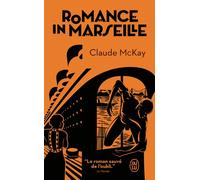 Romance in Marseille - Claude McKay - J'ai Lu - Poche - Roman
