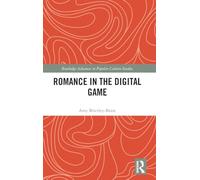 Romance in the Digital Game