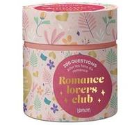 Romance lovers club - 200 questions pour les fans de romance