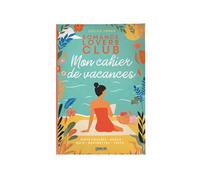 Romance lovers club Mon cahier de vacances