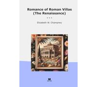 Romance of Roman Villas (The Renaissance)