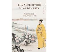 Romance of the Ming Dynasty: Volume 3 of 4 (Chapters 51-75)