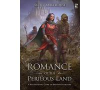 Romance of the Perilous Land: A Roleplaying Game of British Folklore