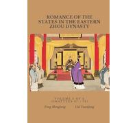 Romance of the States in the Eastern Zhou Dynasty: Volume 2 of 3 （Chapters 37 - 72）
