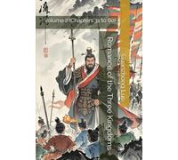 Romance of the Three Kingdoms: Volume 2 (Chapters 31 to 60)