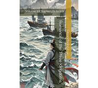 Romance of the Three Kingdoms: Volume 3 (Chapters 61 to 90)