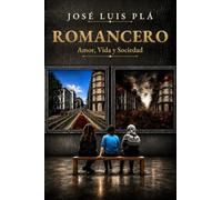 ROMANCERO Amor, Vida y Sociedad