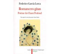 Romancero gitan: Poème du chant profond
